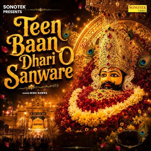 Teen Baan Dhari O Sanware