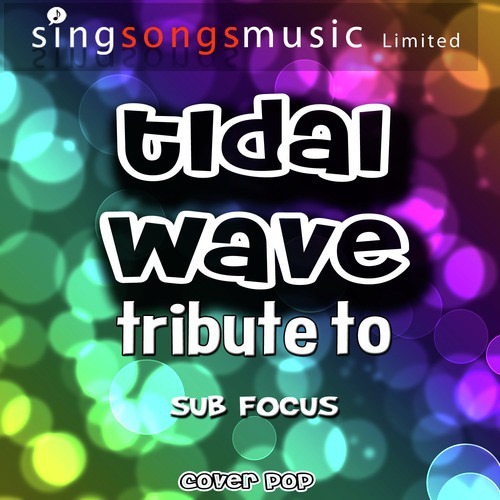 Tidal Wave (Tribute to Sub Focus) - Single_poster_image