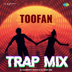 Toofan - Trap Mix-GgYtSDZDeVk