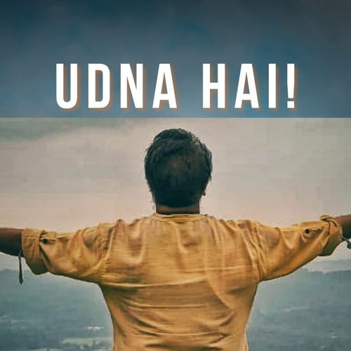 Udna Hai!