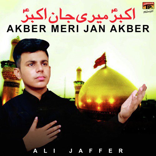 Akber Meri Jan Akber - Single