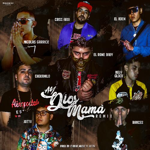 Ay Dios Mamá (Remix)_poster_image