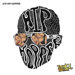 Aye Hip Hopper