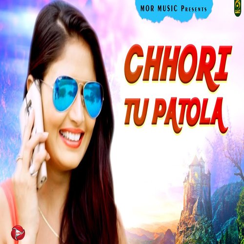 Chhori Tu Patola