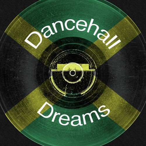 Dancehall Dreams