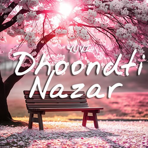 Dhoondti Nazar