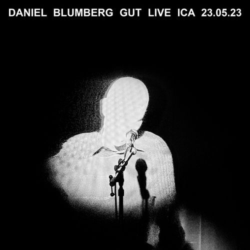 GUT (Live at the ICA 23.05.23)