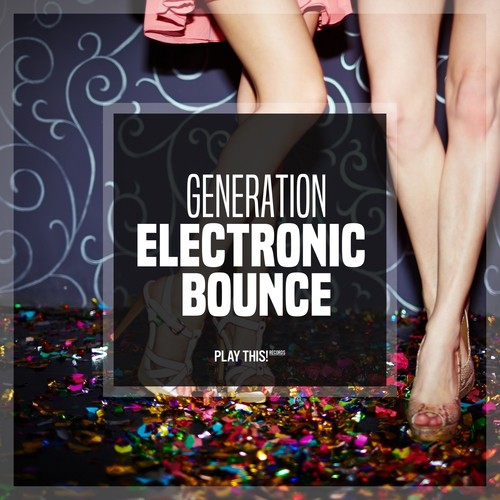 Generation Electronic Bounce, Vol. 1