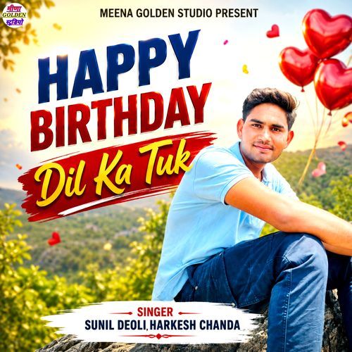 Happy Birthday Dil Ka Tuk