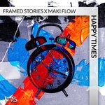 Happy Times (Original Mix)