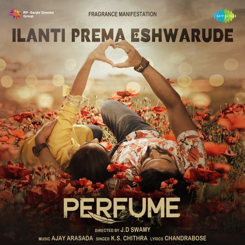 Ilanti Prema Eshwarude (From "Perfume")