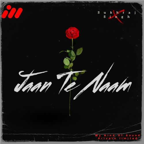 Jaan Te Naam