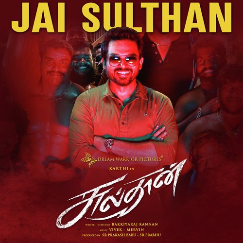 Jai Sulthan (From "Sulthan")