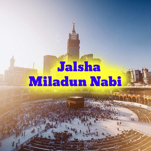 Jalsha Miladun Nabi