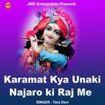 Karamat Kya Unaki Najaro Ki Raj Me