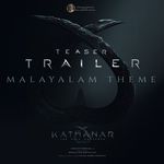 Kathanar Teaser Trailer Theme (From "Kathanar – The Wild Sorcerer: Part 1")