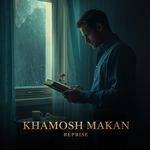 Khamosh Makan Reprise