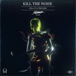 Kill It 4 The Kids (feat. AWOLNATION & R.City) (Slander Remix)