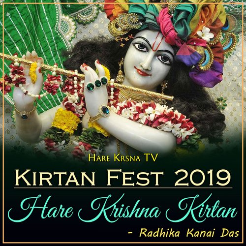 Kirtan Fest 2019 Hare Krishna Kirtan (Live)