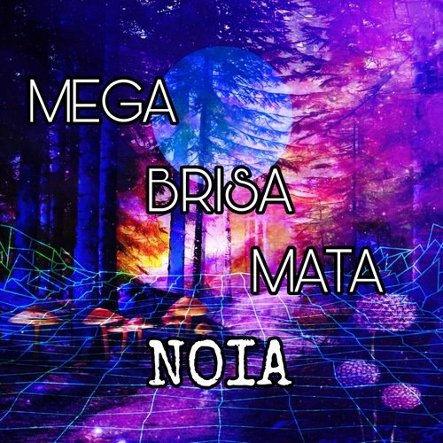 Mega - Brisa Mata Noia_poster_image