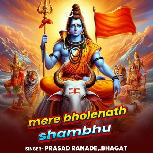 Mere Bholenath Shambhu