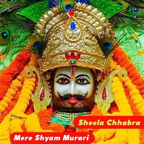 Mere Shyam Murari