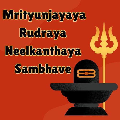 Mrityunjayaya Rudraya Neelkanthaya Sambhave