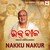 Nakku Nakur (From"Raktabeej") (Odia)