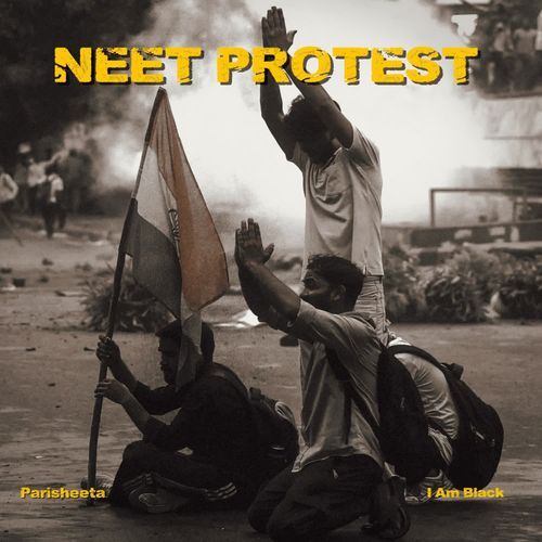 Neet Protest