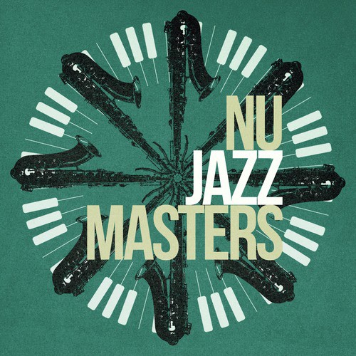 Nu Jazz Masters