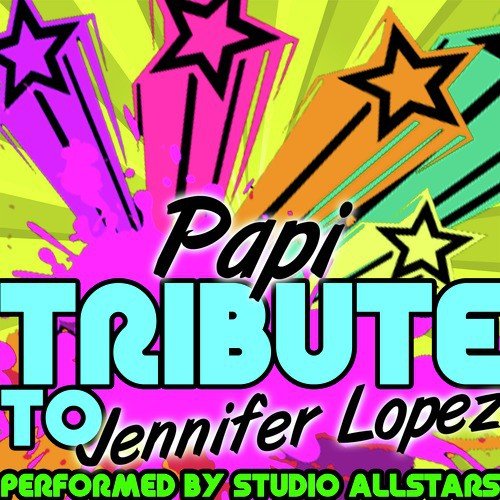 Papi (Tribute to Jennifer Lopez) - Single