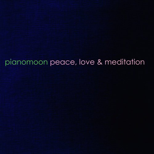 Peace, Love & Meditation