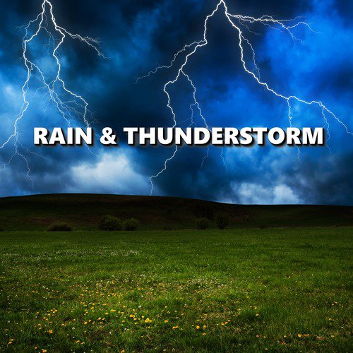 Rain &amp; Thunderstorm_poster_image