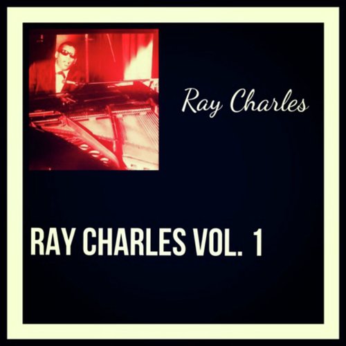 Ray Charles, Vol. 1