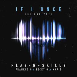 Si Una Vez ((If I Once)[English Version])