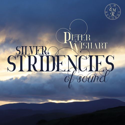 Silver Stridencies of Sound