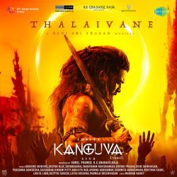 Thalaivane (From &quot;Kanguva&quot;) (Tamil)-ITA7dgV2WgA