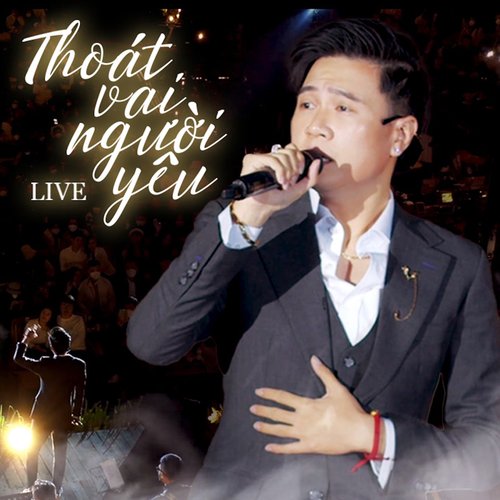 Thoát Vai Người Yêu (Live Version)_poster_image