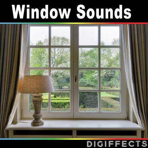 Window Sound Effects