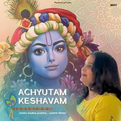 Achyutam Keshavam-HUU8ZTl8b10