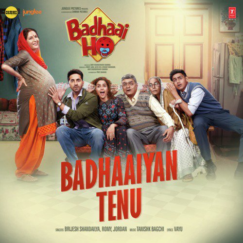 Badhaaiyan Tenu (From "Badhaai Ho")