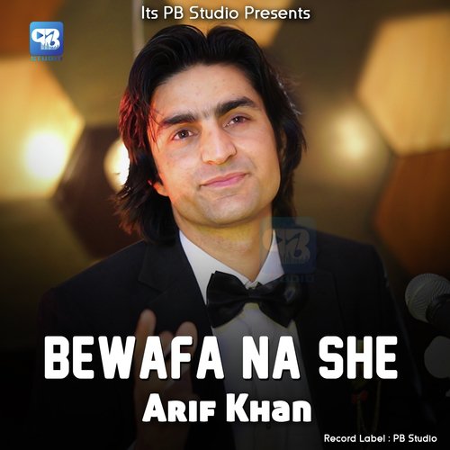 Bewafa Na She