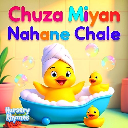 Chuza Miyan Nahane Chale