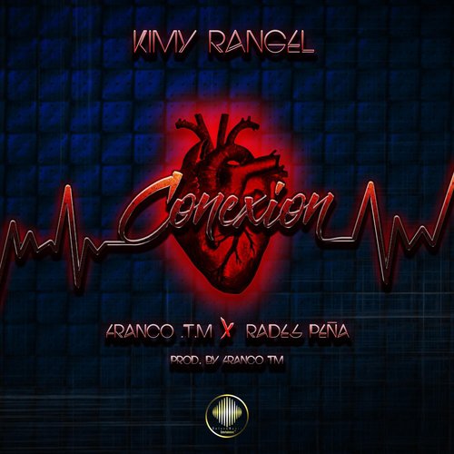 Conexión (feat. Franco TM & Rades Peña) cover art
