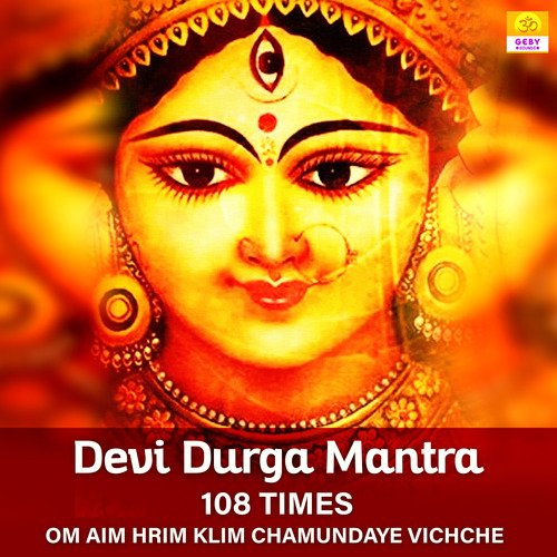 Devi Durga Mantra 108 Times - Om Aim Hrim Klim Chamundaye Vichche