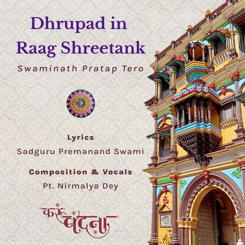 Dhrupad In Raag Shreetank Swaminath Pratap Tero