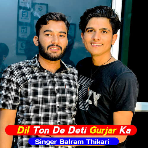 Dil Ton De Deti Gurjar Ka