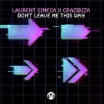 Don't Leave Me This Way (Radio Mix)