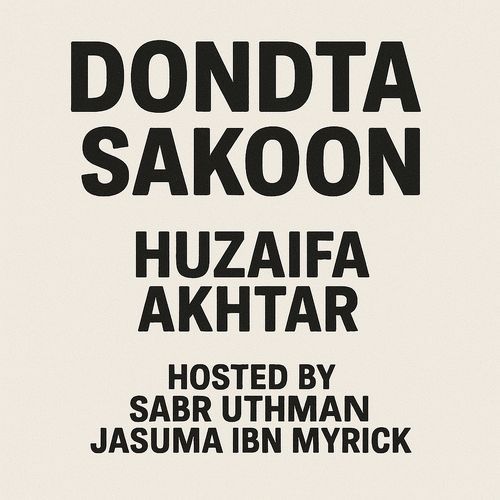 Dondta Sakoon - Huzaifa Akhtar