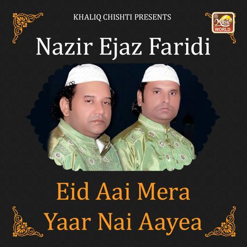 Eid Aai Mera Yaar Nai Aayea (live)
